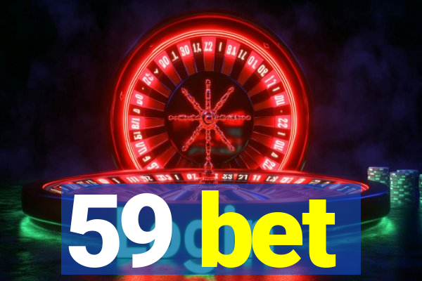 59 bet